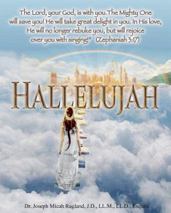 Hallelujah: Jesus Preaching Repentance and New Birth - Ragland, Joe M.