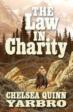 The Law in Charity - Yarbro, Chelsea Quinn