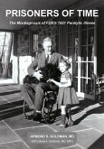 Prisoners of Time: The Misdiagnosis of FDR's 1921 Illness