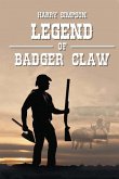 Legend of Badger Claw (Westward Book 2)