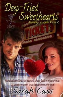 Deep-Fried Sweethearts (Holidays in Lake Point 2) - Cass, Sarah