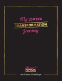 My 12-Week Transformation Journey