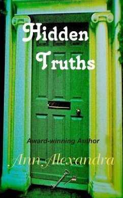 Hidden Truths - Alexandra, Ann