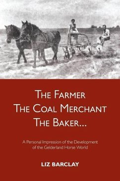 The Farmer, the Coal Merchant, the Baker - Barclay, Liz