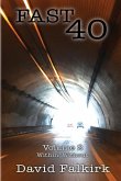 Fast 40: Volume 2 - Within, Without