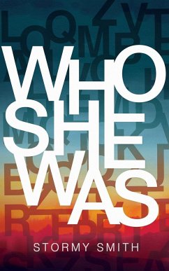 Who She Was - Smith, Stormy