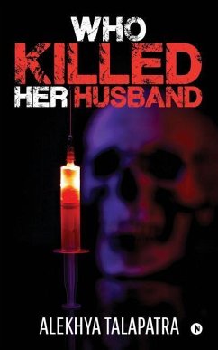 Who Killed her Husband - Alekhya Talapatra