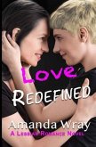 Love Redefined: A Lesbian Romance Novel