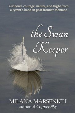 The Swan Keeper - Marsenich, Milana