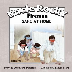 Uncle Rocky, Fireman - #7AA - Safe at Home - Brewster, James Burd