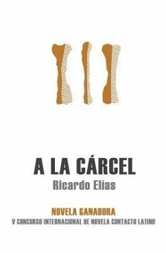 A la cárcel - Elias, Ricardo