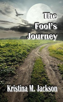 The Fool's Journey - Jackson, Kristina M.