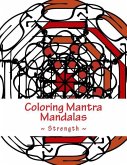 Coloring Mantra Mandalas - Strength