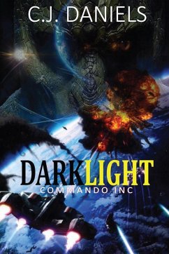 DARKLIGHT Commando, Inc. - Daniels, C. J.