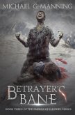 Betrayer's Bane: Book 3