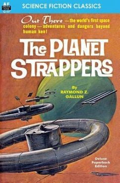 The Planet Strappers - Gallun, Raymond Z.