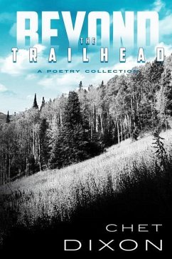 Beyond The Trailhead - Dixon, Chet