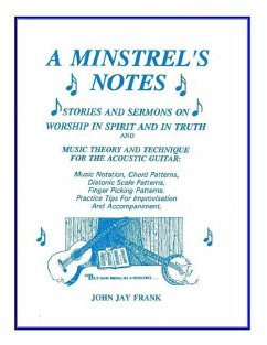 A Minstrel's Notes - Frank, John Jay