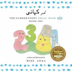 The Number Story 1 نمبر کہانی: Small Book One English-Urdu - Anna