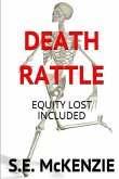 Death Rattle: Lost Equity Included