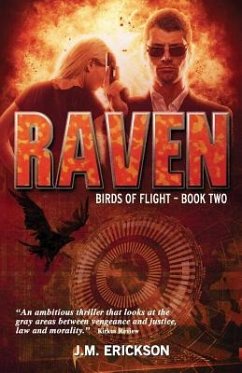 Raven: Birds of Flight-Book Two - Erickson, J. M.