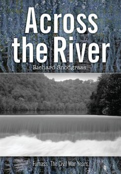 Across the River - Snodgrass, Richard Bruce