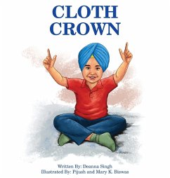 Cloth Crown - Singh, Deanna