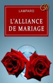 L'alliance de mariage