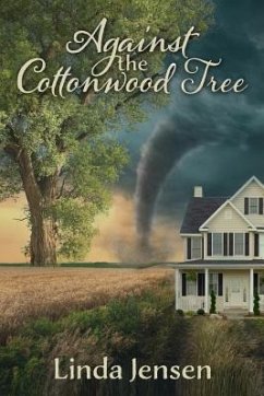 Against the Cottonwood Tree - Jensen, Linda