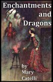 Enchantments And Dragons