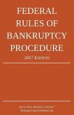 Federal Rules of Bankruptcy Procedure; 2017 Edition