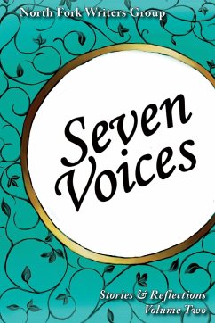 Seven Voices (Volume Two) - North Fork Writers Group