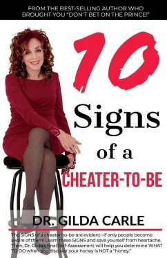 10 SIGNS of a CHEATER-TO-BE - Carle, Gilda