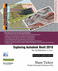 Exploring Autodesk Revit 2018 for Architecture - Purdue Univ, Sham Tickoo