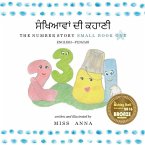 The Number Story 1 ਨੰਬਰ ਕਹਾਣੀ: Small Book One English-Punjabi