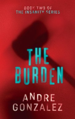 The Burden - Gonzalez, Andre