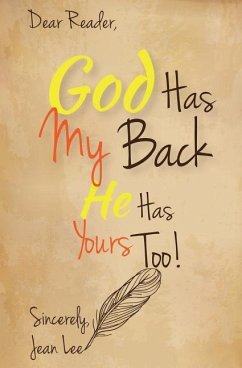 God Has My Back: He Has Yours, Too! - Lee, Jean B.