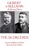W.S Gilbert & Arthur Sullivan - The Sorcerer: &quote;Sprites of earth and air?.&quote;