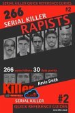 Serial Killer Rapists: Serial Killer Quick Reference Guides #2