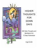 Higher Thoughts for Down Days