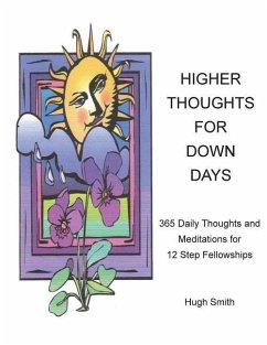 Higher Thoughts for Down Days - Smith, Hugh