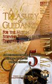 A Treasury of Guidance For the Muslim Striving to Learn his Religion