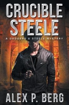 Crucible Steele - Berg, Alex P.