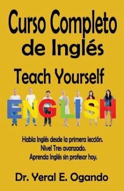 Curso Completo de Ingles: Teach Yourself English - Ogando, Yeral E.
