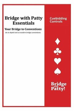 Cuebidding Controls: Bridge with Patty Essentials: Cuebidding Controls - Tucker, Patty