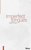 Imperfect Tongues
