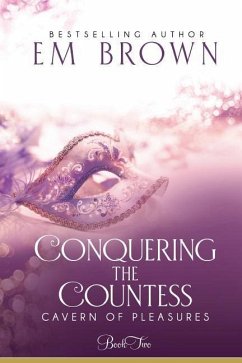 Conquering the Countess: A BDSM Historical Romance - Brown, Em