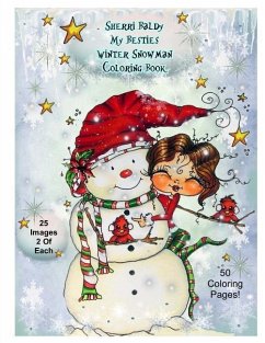 Sherri Baldy My-Besties Winter Snowmen Coloring Book - Baldy, Sherri Ann