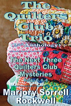 The Quilters Club Trio - Rockwell, Marjory Sorrell