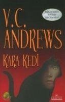 Kara Kedi - C. Andrews, V.
